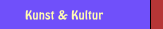 Kunst & Kultur