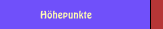 Höhepunkte